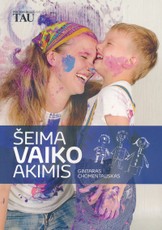 Šeima vaiko akimis
