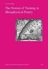 The Notion of Turning in Metaphysical Poetry