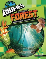 Exploring Forest Ecosystems and Habitats