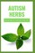 Autism Herbs