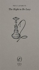 The Right to Be Lazy