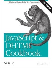 JavaScript & DHTML Cookbook