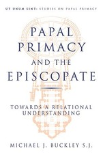 Papal Primacy and the Episcopate