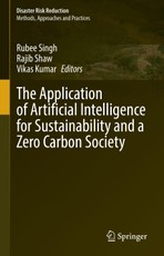 The Application of Artificial Intelligence for Sustainability and a Zero Carbon Society