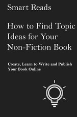How to Find Topic Ideas for Your Non-Fiction Book