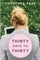 Thirty Days to Thirty