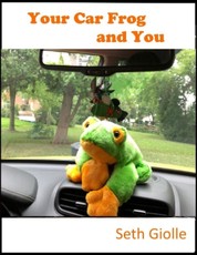 Your Car Frog and You