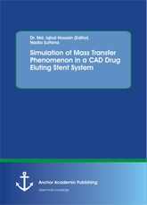 Simulation of Mass Transfer Phenomenon in a CAD Drug Eluting Stent System