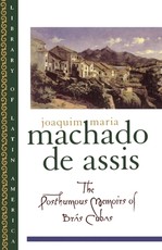 The Posthumous Memoirs of BrÃ¡s Cubas