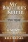 My Brother's Keeper