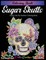 Sugar Skulls Coloring Book - Adult Color by Numbers Coloring Book
