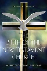 The Birth of the New Testament Church