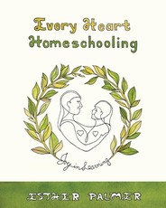 Every Heart Homeschooling