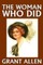 The Woman Who Did