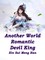 Another World: Romantic Devil King