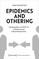 Epidemics and Othering
