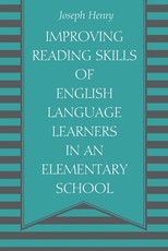 Improving Reading Skills of English Language Learners in an Elementary School