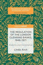 The Regulation of the London Clearing Banks, 1946-1971
