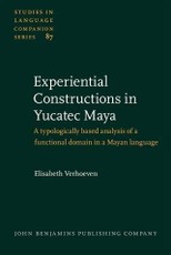 Experiential Constructions in Yucatec Maya