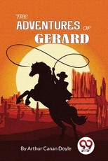 The Adventures Of Gerard