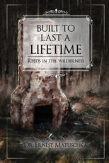 Built to Last a Lifetime