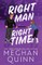 Right Man, Right Time (Deluxe Edition)