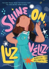 Shine On, Luz VÃÂ©liz!