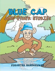 Nandakumar, S: Blue Cap and Other Stories