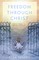 Freedom Through Christ