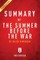 Summary of The Summer Before the War