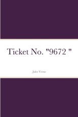 Ticket No. 9672
