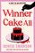 Winner Cake All
