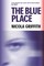 The Blue Place