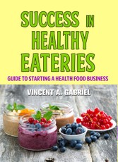 SUCCESS IN HEALTHY EATERIES
