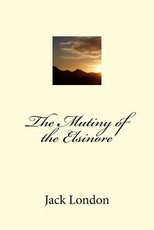 The Mutiny of the Elsinore