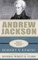 Andrew Jackson: Lessons in Leadership