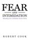 Fear and Intimidation