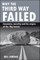 Why the Third Way Failed