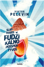 SLAPTOSIOS FUDŽI KALNO PERSPEKTYVOS: ar esate pasirengę patirti tokią realybę, kurioje praktikavo senovės Indijos magai ir asketai prieš du su puse tūkstančio metų?
