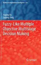 Fuzzy-Like Multiple Objective Multistage Decision Making