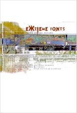 Extreme Fonts: Digital Faces of the Future
