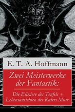 Zwei Meisterwerke der Fantastik