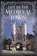 Life in the Medieval Town