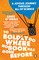 O'Neill, L: To Boldly Go Where No Book Has Gone Before