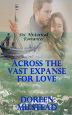 Across The Vast Expanse For Love