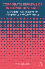 Corporate Reviews of Internal Deviance