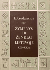 Žymenys ir ženklai Lietuvoje XII–XX a.
