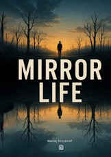 Mirror Life