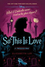 So This Is Love (a Twisted Tale)