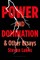 Power and Domination and Other Essays